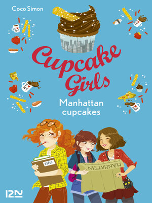 cover image of Cupcake Girls--tome 16